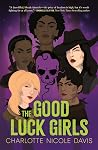 The Good Luck Girls