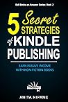 Monetize Your Expertise with Self-Publishing by Anita Nipane