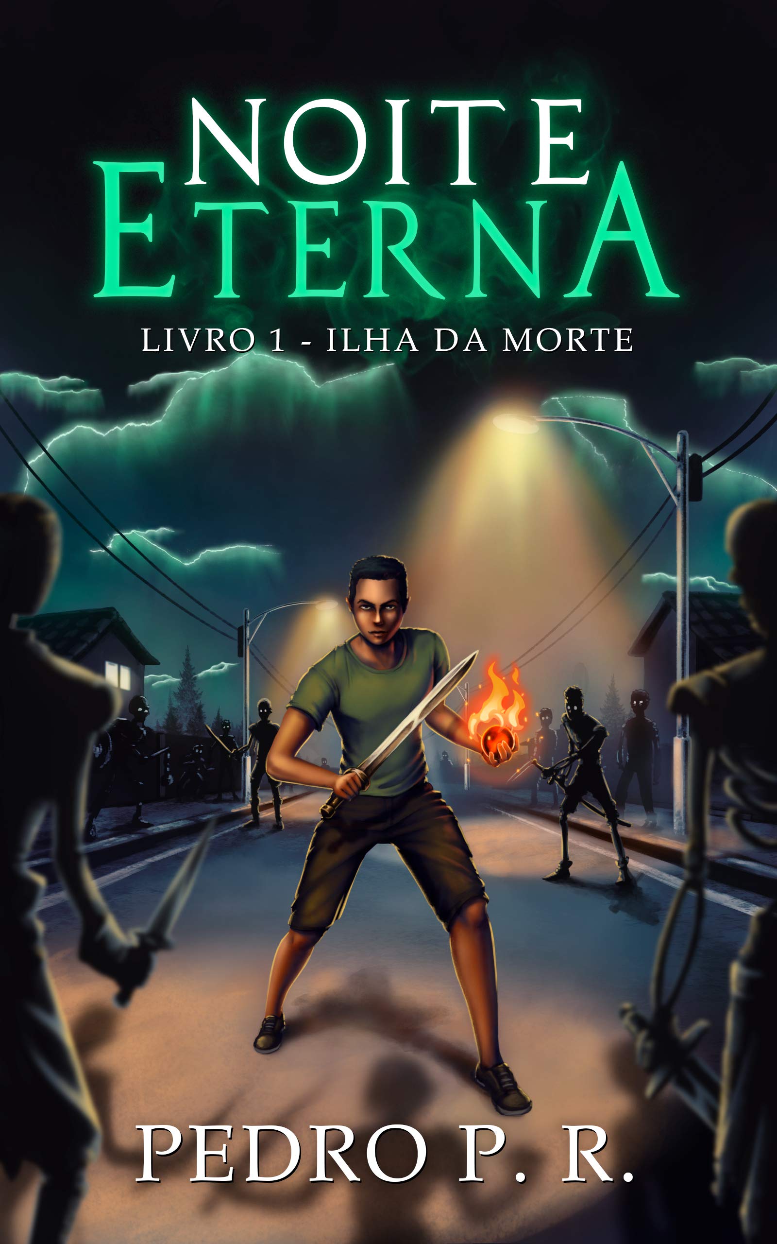 Noite Eterna: Livro 1 - Ilha da Morte (Portuguese Edition)