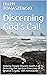 Discerning God's Call: Helping People Discern God?s Call To Directing the Spiritual Exercises of St. Ignatius Loyola, 19th Annotation