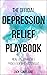 The Official Depression Rel...