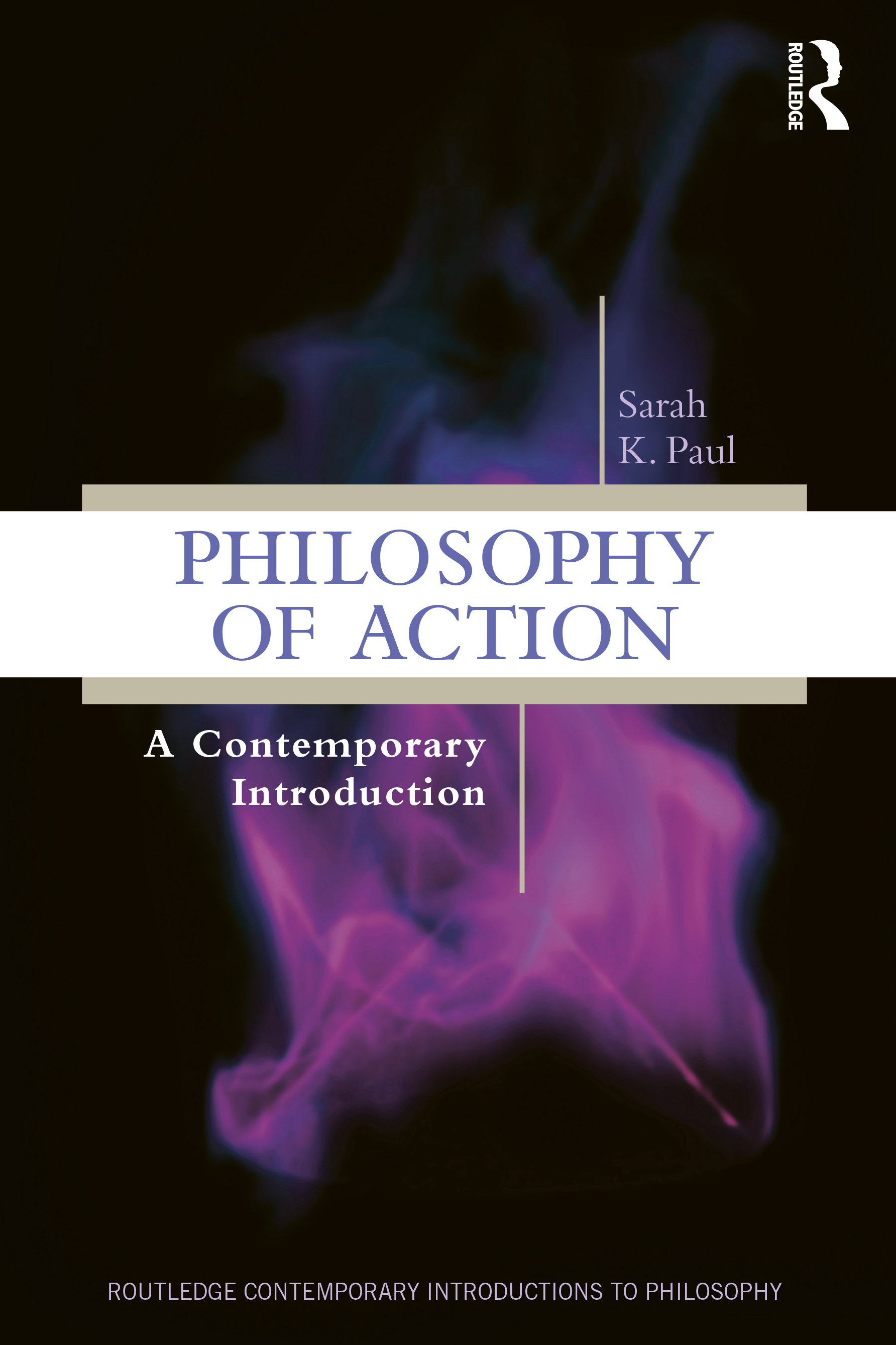 The Philosophy of Action: A Contemporary Introduction