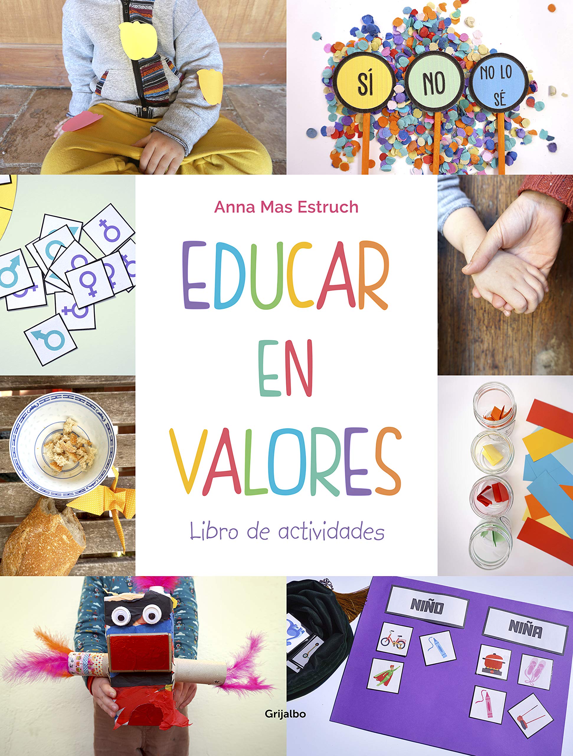 Educar en valores. Libro de actividades (Spanish Edition)