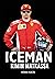 Iceman - Kimin matkassa