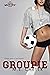 Groupie (série Texas Mutiny, tome 2) (French Edition)