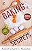 Baking Secrets by Rudolf Vincent T. Manabat