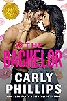 The Bachelor by Carly Phillips