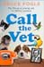 Call the Vet: My Life as a ...