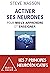 Activer ses neurones by Steve Masson Activer ses neurones by Steve Masson