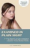 Examined in Plain Sight: A Young Woman's Extreme Humiliation in Front of Her Male Coworkers—a Submissive Female Medical Erotica (Exposed in Public Book 1) Examined in Plain Sight: A Young Woman's Extreme Humiliation in Front of Her Male Coworkers—a Submissive Female Medical Erotica (Exposed in Public Book 1)