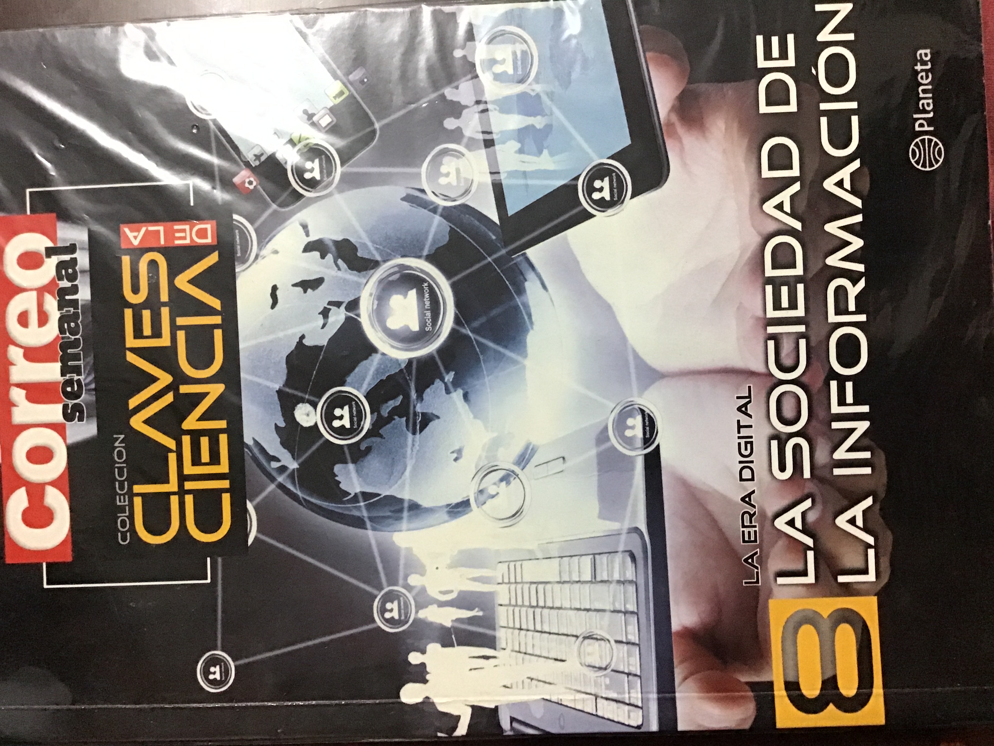 La sociedad de la información (Colección Claves de la Ciencia, #8)