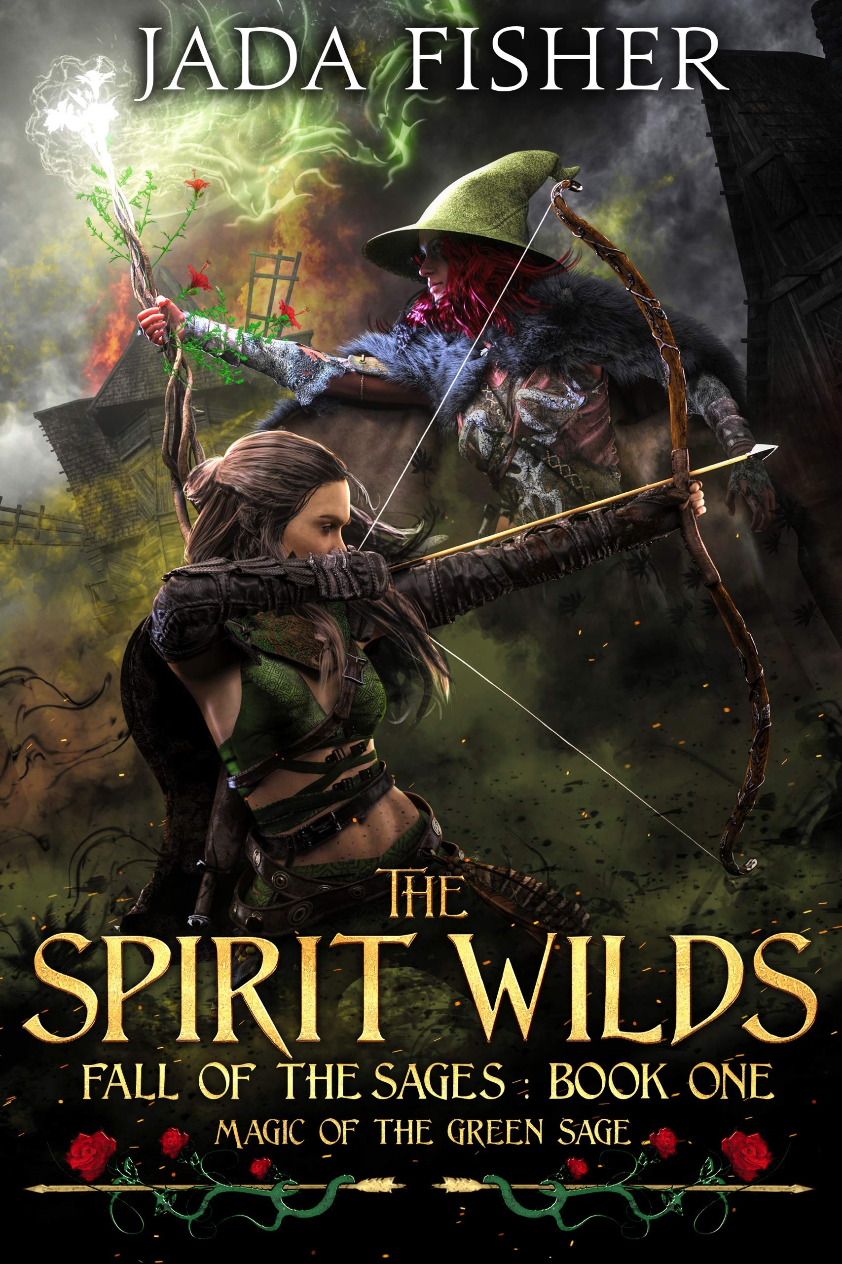 The Spirit Wilds: Magic of the Green Sage (Fall of the Sages #1)
