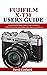 Fujifilm X-T30 Users Guide:...