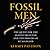 Fossil Men: The Quest for the Oldest Skeleton and the Origins of Humankind