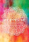 The Inner Me: A J...