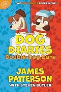 Dog Diaries: Double-Dog Dare
