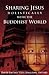 Sharing Jesus Holistically With The Buddhist World by David Lim