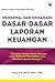 Mengenal dan Memahami Dasar-dasar Laporan Keuangan by Hery