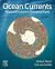 Ocean Currents: Physical Drivers in a Changing World