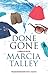 Done Gone (A Hannah Ives My...
