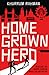 Homegrown Hero (Jay Qasim) (Book 2)