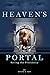 Heaven's Portal: Saving the...