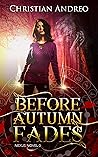 Before Autumn Fades
