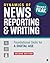 Dynamics of News Reporting and Writing: Foundational Skills for a Digital Age