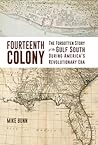 Fourteenth Colony...