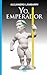 YO, EMPERADOR (El derecho a...