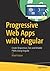 Progressive Web Apps with A...