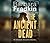 The Ancient Dead (Amanda Doucette Mystery, 4)
