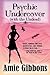 Psychic Undercover (with the Undead) (The SDF Paranormal Mysteries, #1) by Amie Gibbons