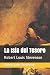 La Isla del Tesoro: Robert Louis Stevenson