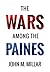 The Wars Among the Paines