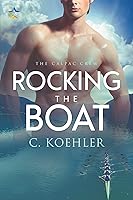 Rocking the Boat (CalPac Crew Book 1)