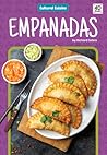 Empanadas (Cultural Cuisine) Empanadas (Cultural Cuisine)