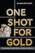 One Shot for Gold: Developi...
