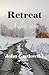 Retreat: A Love Story