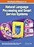Handbook of Research on Natural Language Processing and Smart Service Systems (Advances in Computational Intelligence and Robotics)