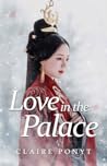 Love in the Palace