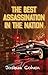 The Best Assassination in the Nation by Joshua   Cohen