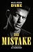 Bad Mistake (The Pleasure Pact #3)