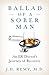 Ballad of a Sober Man: An ER Doctor's Journey of Recovery