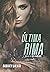Última Rima ( Livro Único) ...