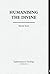 Humanising The Divine (Explorations in Theology)