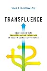 Transfluence: How...