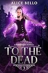 To the Dead