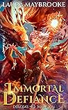 Immortal Defiance (Dulcea's Rebellion, #1)