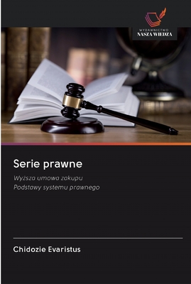 Serie prawne: Wyższa umowa zakupuPodstawy systemu prawnego (Polish Edition)